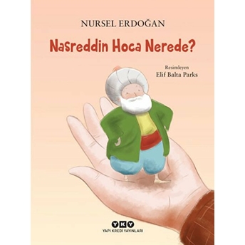 Nasreddin Hoca Nerede? Nursel Erdoğan