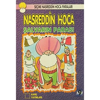 Nasreddin Hoca : Şalvarın Parası Kolektif