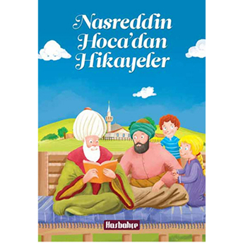 Nasreddin Hoca'dan Hikayeler