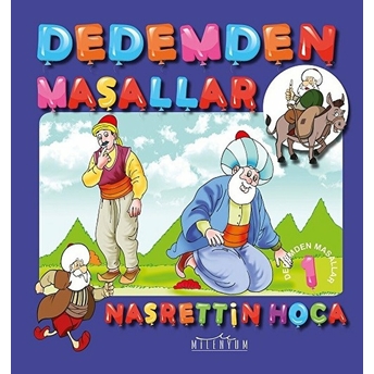 Nasrettin Hoca - Dedemden Masallar