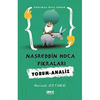 Nasrettin Hoca Fıkraları Yorum - Analiz - Nevzat Öztürk