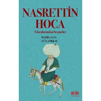 Nasrettin Hoca Fıkralarından Seçmeler Kolektif