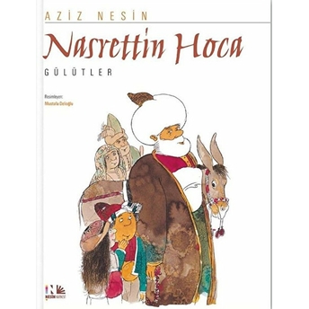 Nasrettin Hoca / Gülütler Aziz Nesin