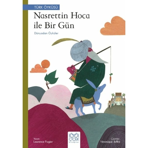 Nasrettin Hoca Ile Bir Gün – Dünyadan Öyküler Laurence Fugier