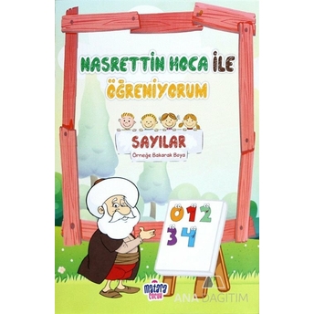 Nasrettin Hoca Ile Öğreniyorum/ Sayılar Kolektif