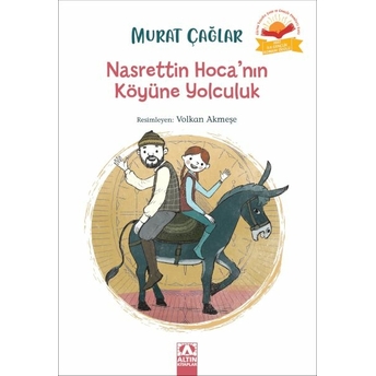 Nasrettin Hoca’nın Köyüne Yolculuk Murat Çağlar