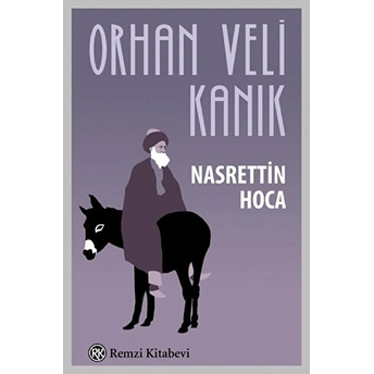 Nasrettin Hoca Orhan Veli Kanık