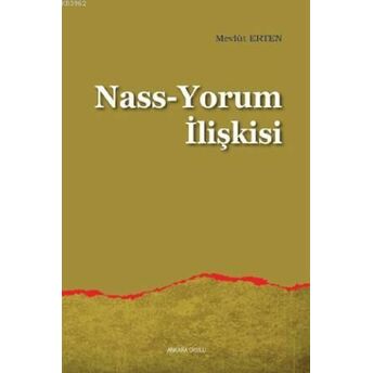 Nass-Yorum Ilişkisi Mevlüt Erten