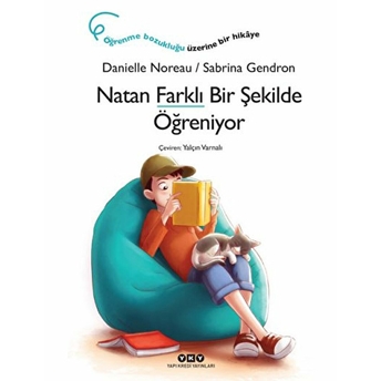 Natan Farklı Bir Şekilde Öğreniyor Danielle Noreau