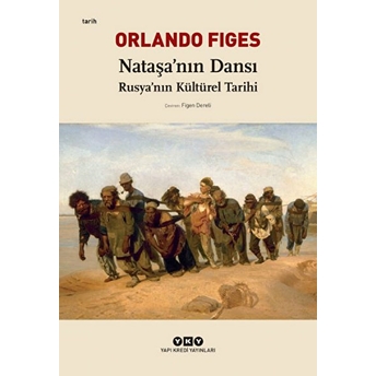 Nataşanın Dansı Orlando Figes