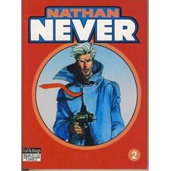 Nathan Never Cilt: 2 Michele Medda