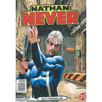 Nathan Never Sayı: 25 Ölü Topraklar Michele Medda