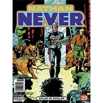 Nathan Never Sayı: 29 Avlar Ve Avcılar Michele Medda