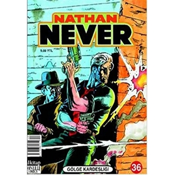 Nathan Never Sayı: 36 Gölge Kardeşliği Antonio Serra