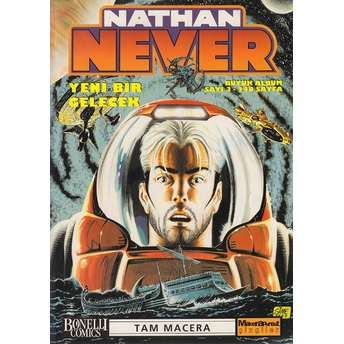 Nathan Never Yeni Bir Gelecek Büyük Albüm Sayı: 3-Antonio Serra