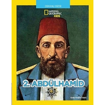 National Geographic Kids - 2. Abdülhamid Eyip Aygün Tayşir