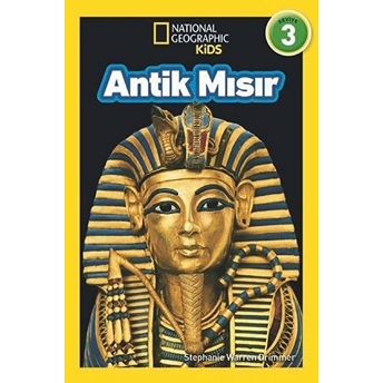 National Geographic Kids - Antik Mısır - Seviye 3 Stephanie Warren Drimmer