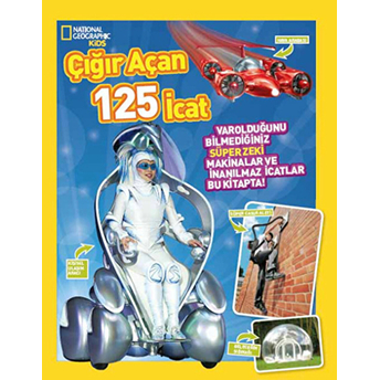 National Geographic Kids - Çığır Açan 125 Icat Kolektif