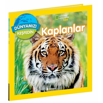 National Geographic Kids Dünyamızı Keşfedin – Kaplanlar