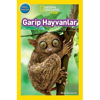 National Geographic Kids - Garip Hayvanlar - Rose Davidson