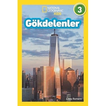 National Geographic Kids - Gökdelenler - Seviye 3 Libby Romero