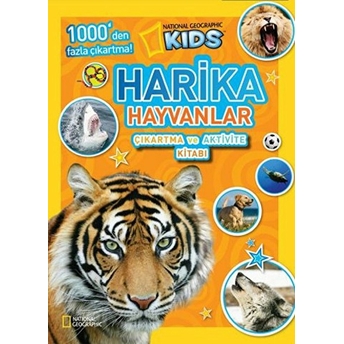 National Geographic Kids - Harika Hayvanlar Çıkartma Ve Aktivite Kolektif