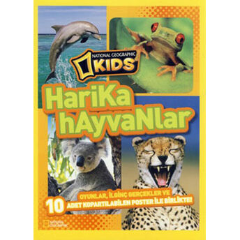 National Geographic Kids -Harika Hayvanlar Miriam Stein