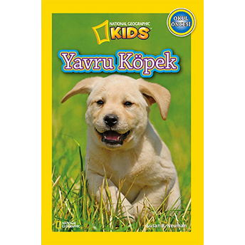 National Geographic Kids - Okul Öncesi Yavru Köpek Susan B. Neuman