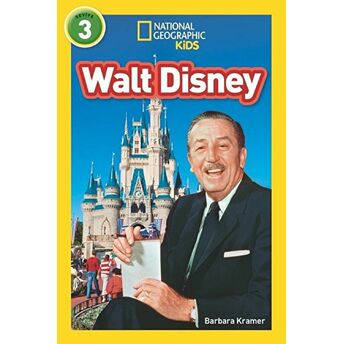 National Geographic Kids - Walt Disney - Seviye 3 - Barbara Kramer