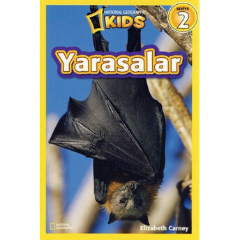 National Geographic Kids -Yarasalar Elizabeth Carney