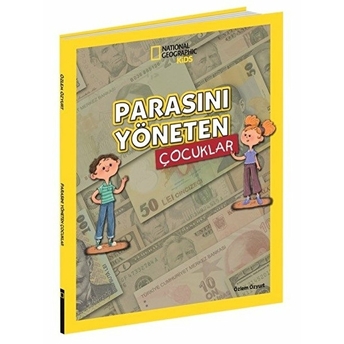 National Geographıc Parasını Yöneten Çocuklar Özlem Özyurt