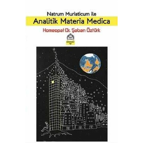 Natrum Muriaticum Ile Analitik Materia Medica Şaban Öztürk