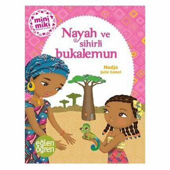 Nayah Ve Sihirli Bukalemun - Eğlen Öğren Nadja