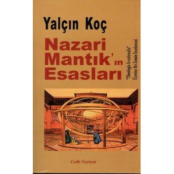 Nazari Mantık’ın Esasları Yalçın Koç