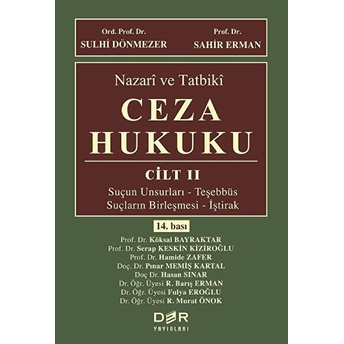 Nazari Ve Tatbiki Ceza Hukuku Cilt 2 - Sulhi Dönmezler