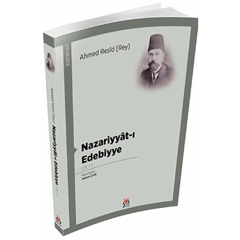 Nazariyyat-I Edebiyye (Cilt 1-2) Ahmed Reşid Rey