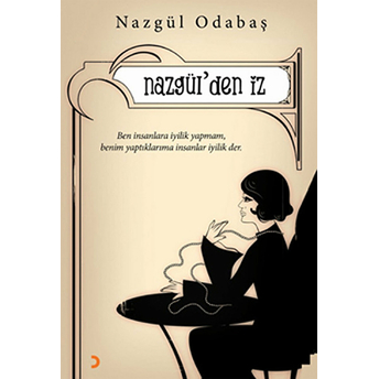 Nazgül'den Iz-Nazgül Odabaş