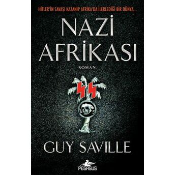 Nazi Afrikası Guy Saville