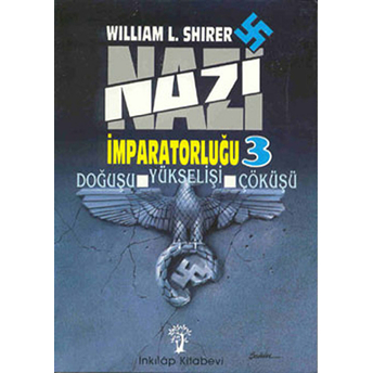 Nazi Imparatorluğu 3 William L. Shirer