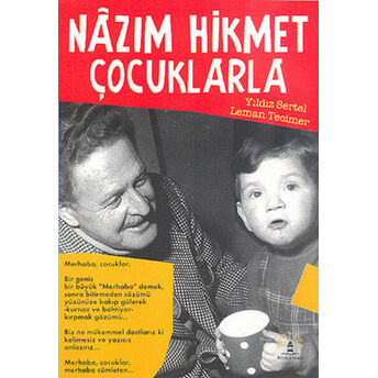 Nazım Hikmet Çocuklarla Yıldız Sertel