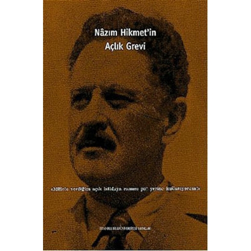 Nazım Hikmet’in Açlık Grevi Ciltli Kolektif