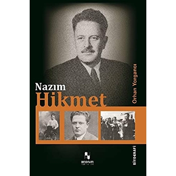 Nazım Hikmet Orhan Yorgancı