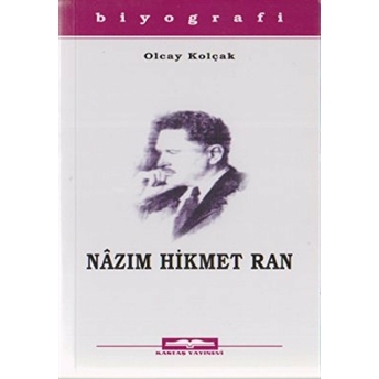 Nazım Hikmet Ran Olcay Kolçak