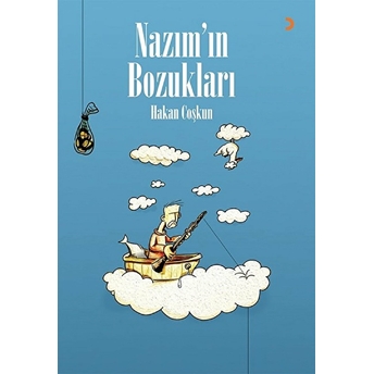 Nazım’in Bozukları - Hakan Coşkun