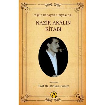 Nazir Akalın Kitabı Prof.dr. Rıdvan Canım