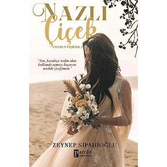 Nazlı Çiçek Zeynep Sipahioğlu