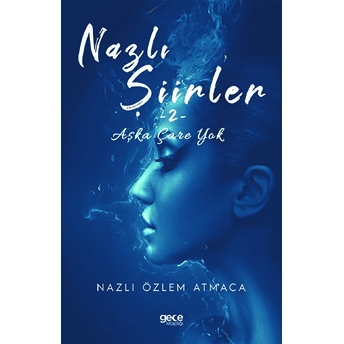 Nazlı Şiirler 2