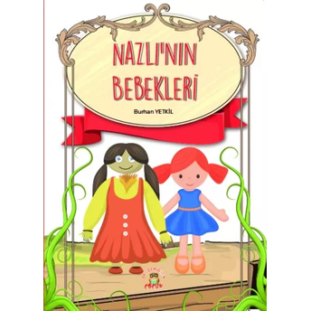 Nazlının Bebekleri Burhan Yetkil