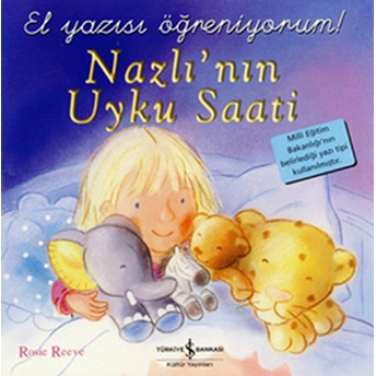 Nazlı'nın Uyku Saati Rosie Reeve