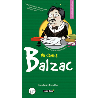 Ne Demiş Balzac Esra Uluç,Kolektif